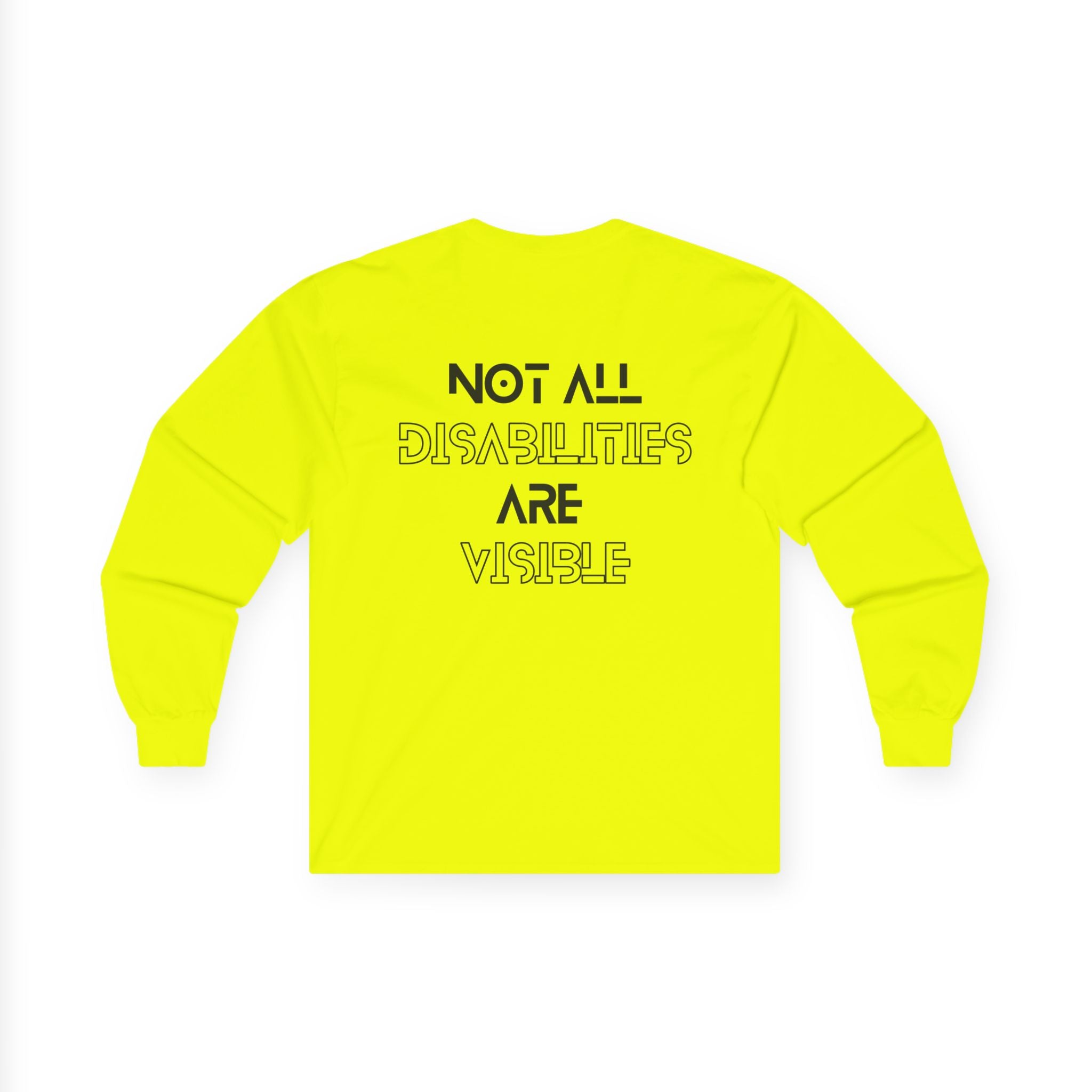 “Not All Disabilities Are Visible” Men’s Long Sleeve