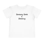 “Sensory Seek & Destroy” Toddler Tee