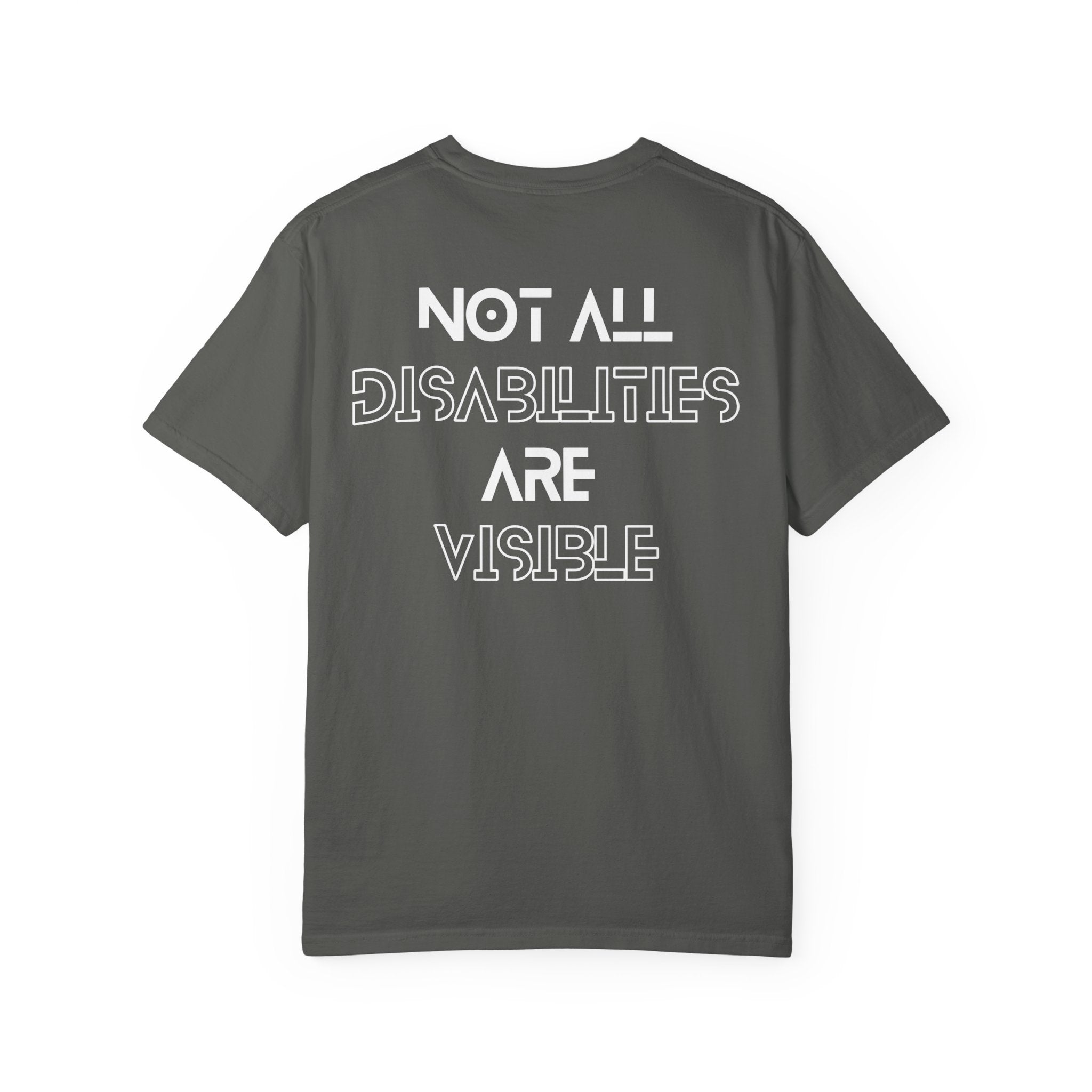 “Not All Disabilities Are Visible” Men’s Tee