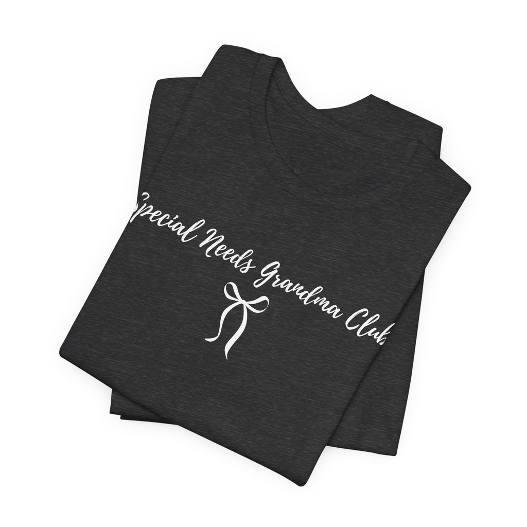 “Special Needs Grandma Club” Women’s Tee