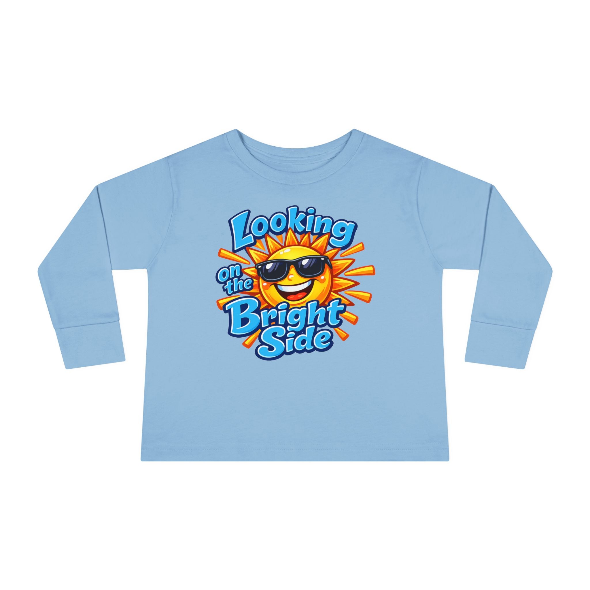 "Looking On The Bright Side" Toddler Long Sleeve