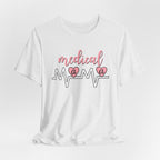 “Medical Mama” Women’s Tee