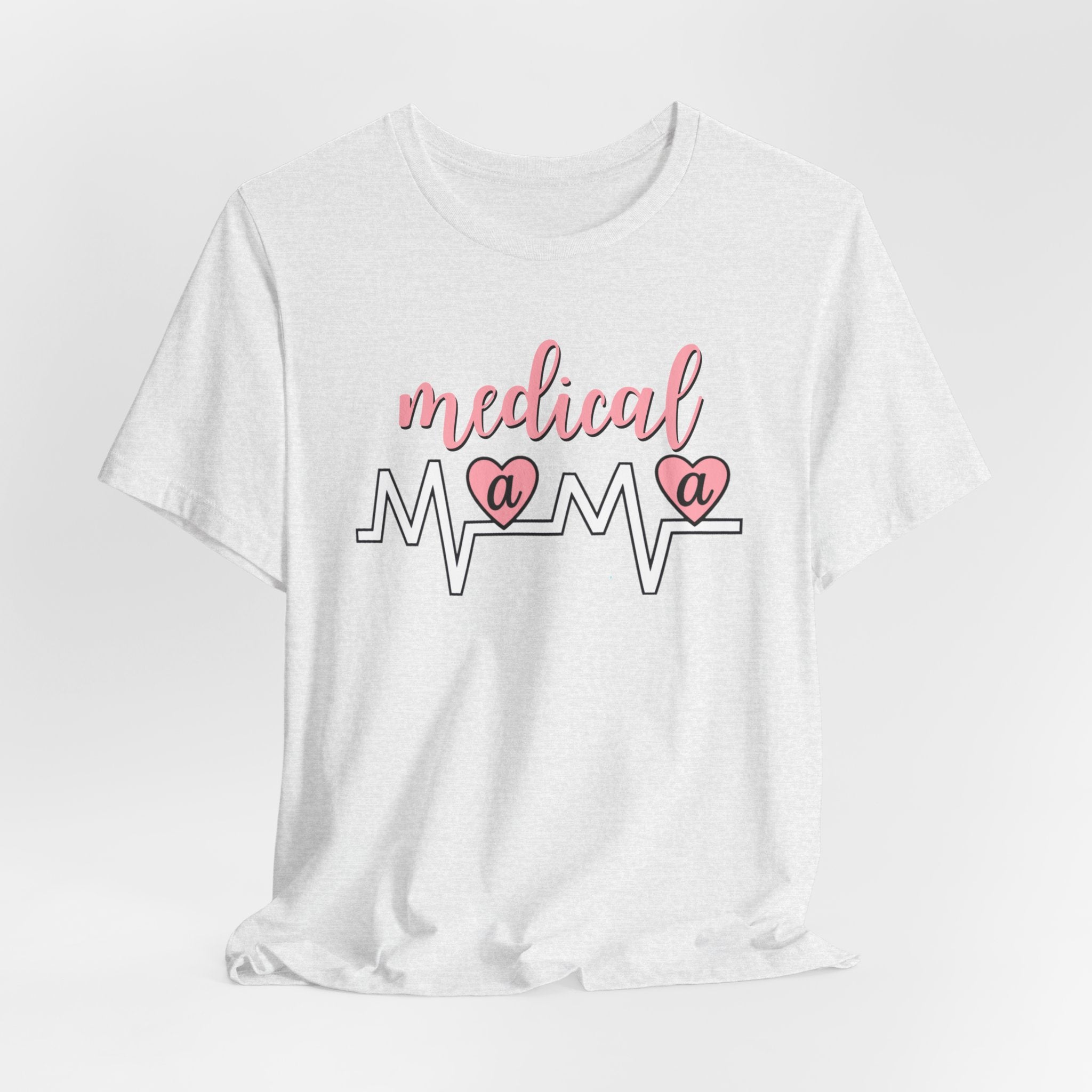 “Medical Mama” Women’s Tee