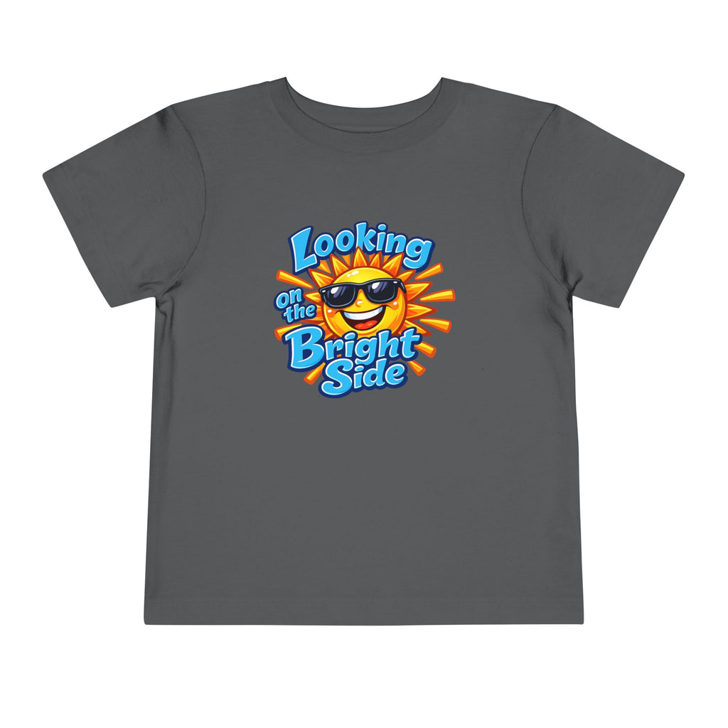 "Looking On The Bright Side" Toddler Tee