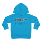 “Ability Over Disability” Toddler Hoodie
