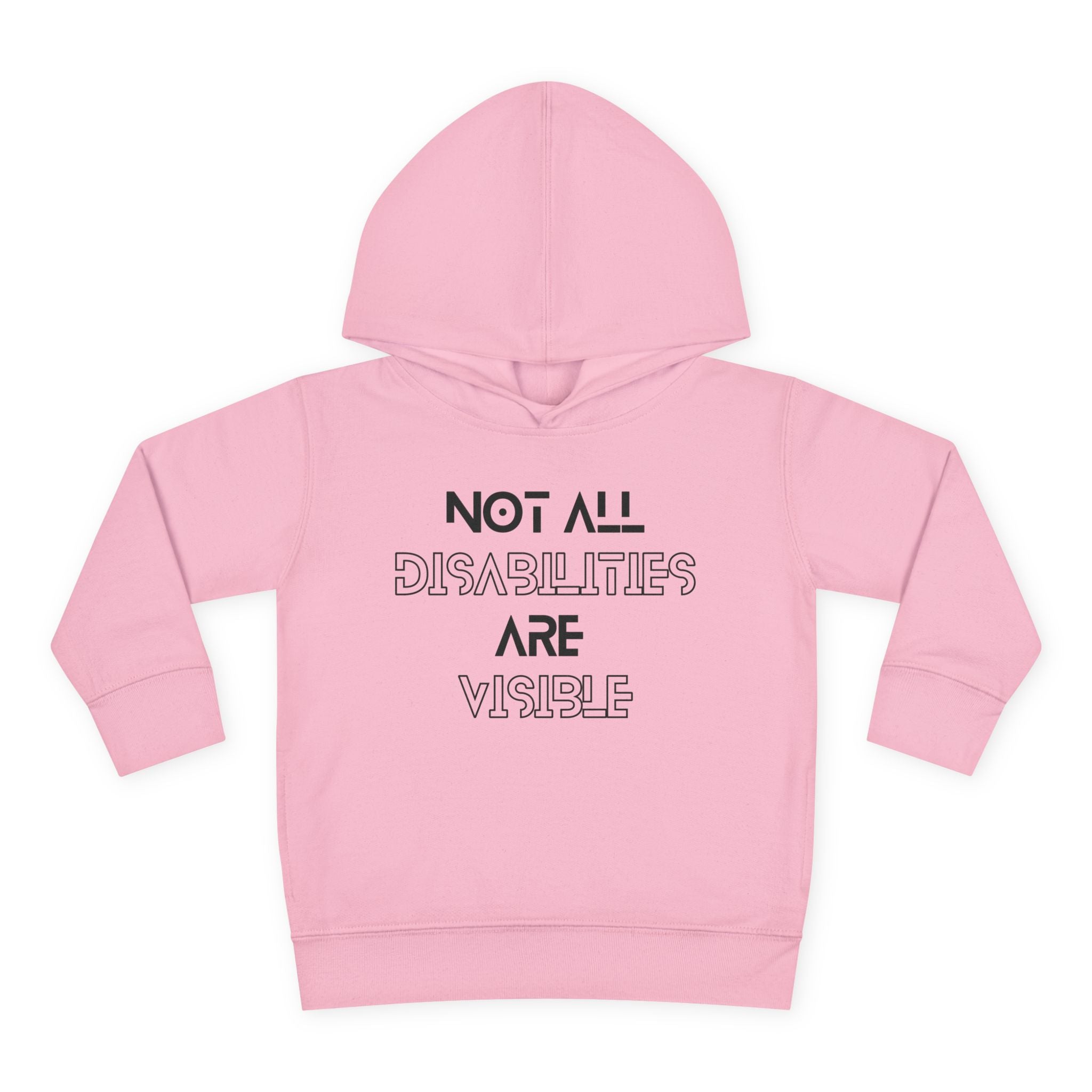 “Not All Disabilities Are Visible” Toddler Hoodie