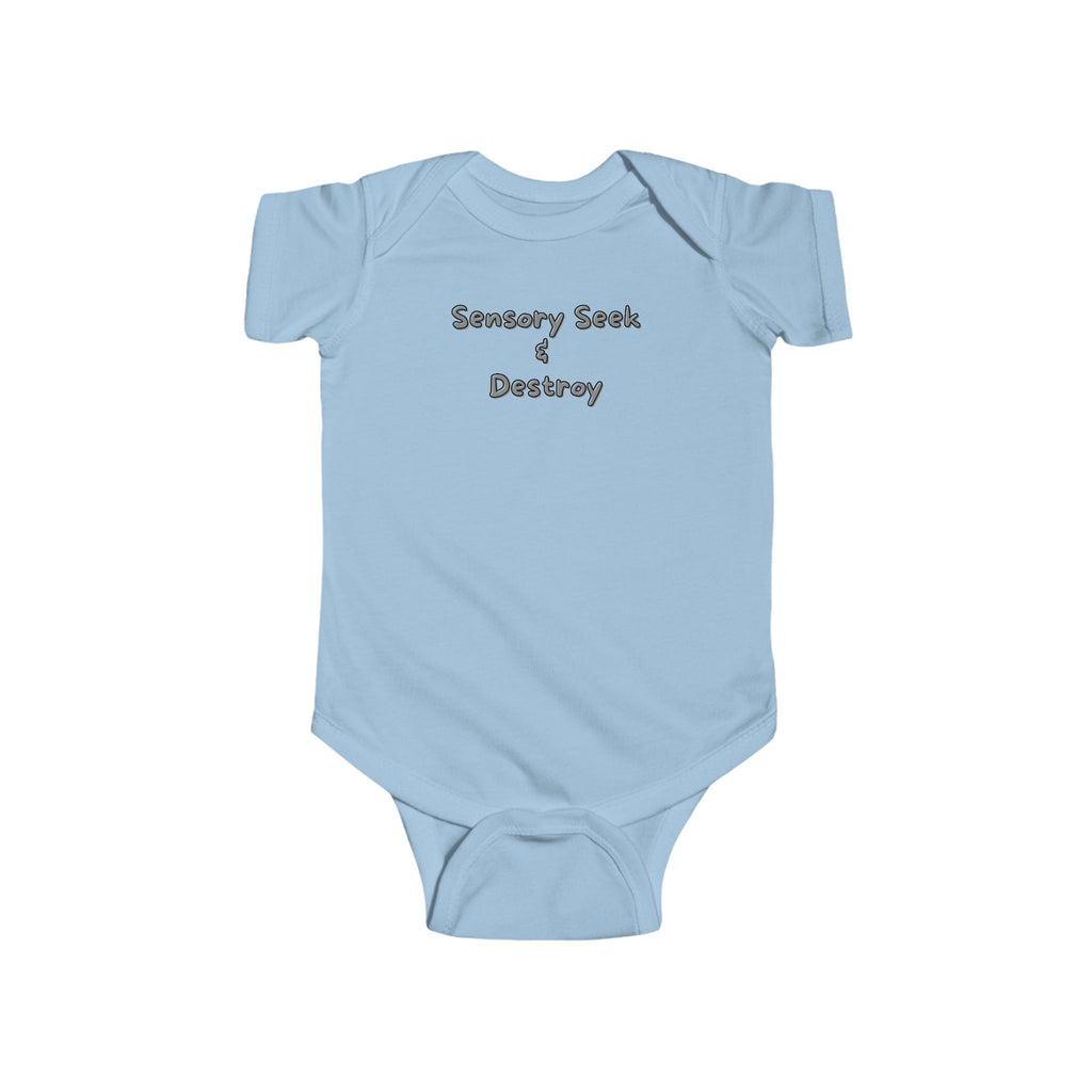 “Sensory Seek & Destroy” Infant Short Sleeve Onesie