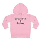 “Sensory Seek & Destroy” Toddler Hoodie