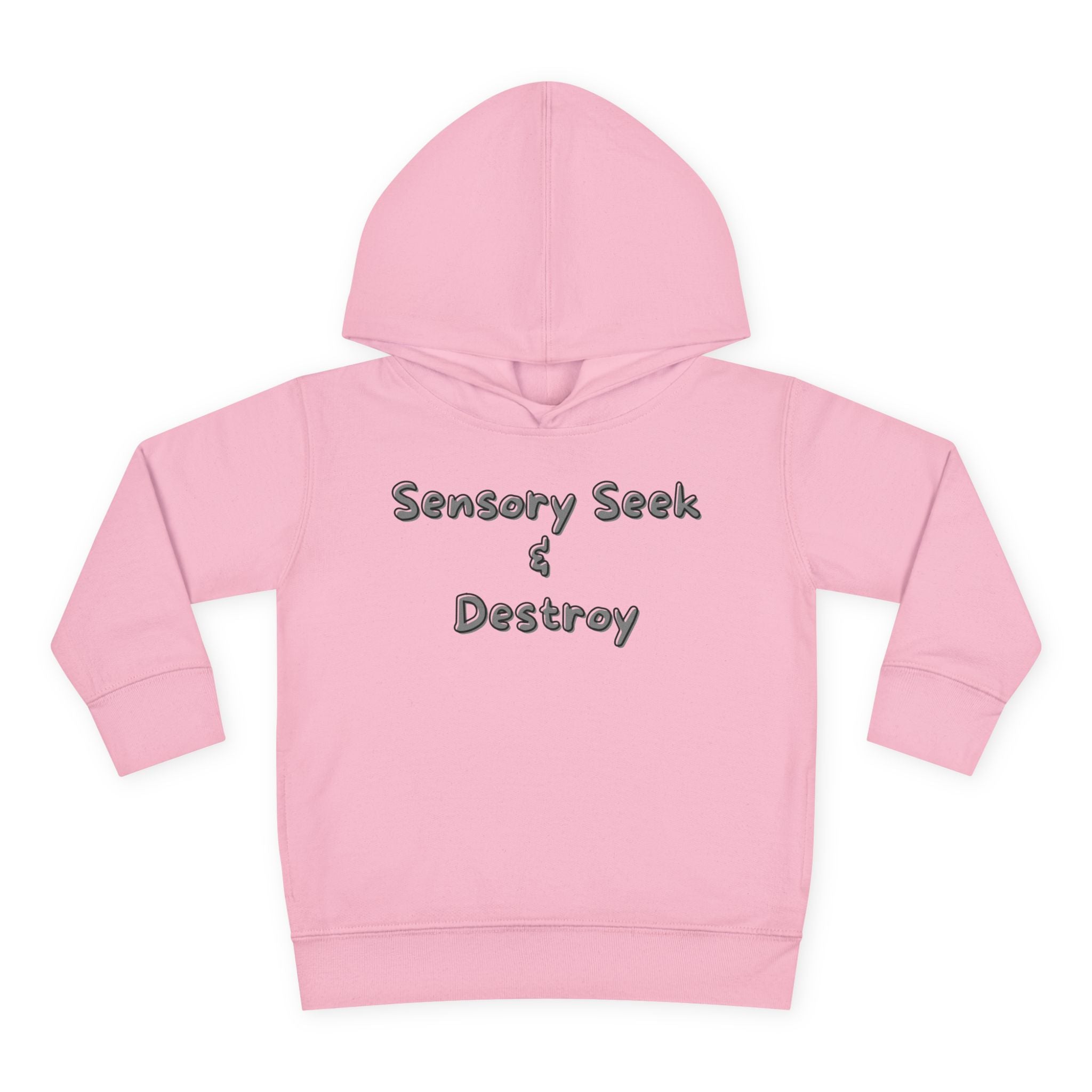 “Sensory Seek & Destroy” Toddler Hoodie