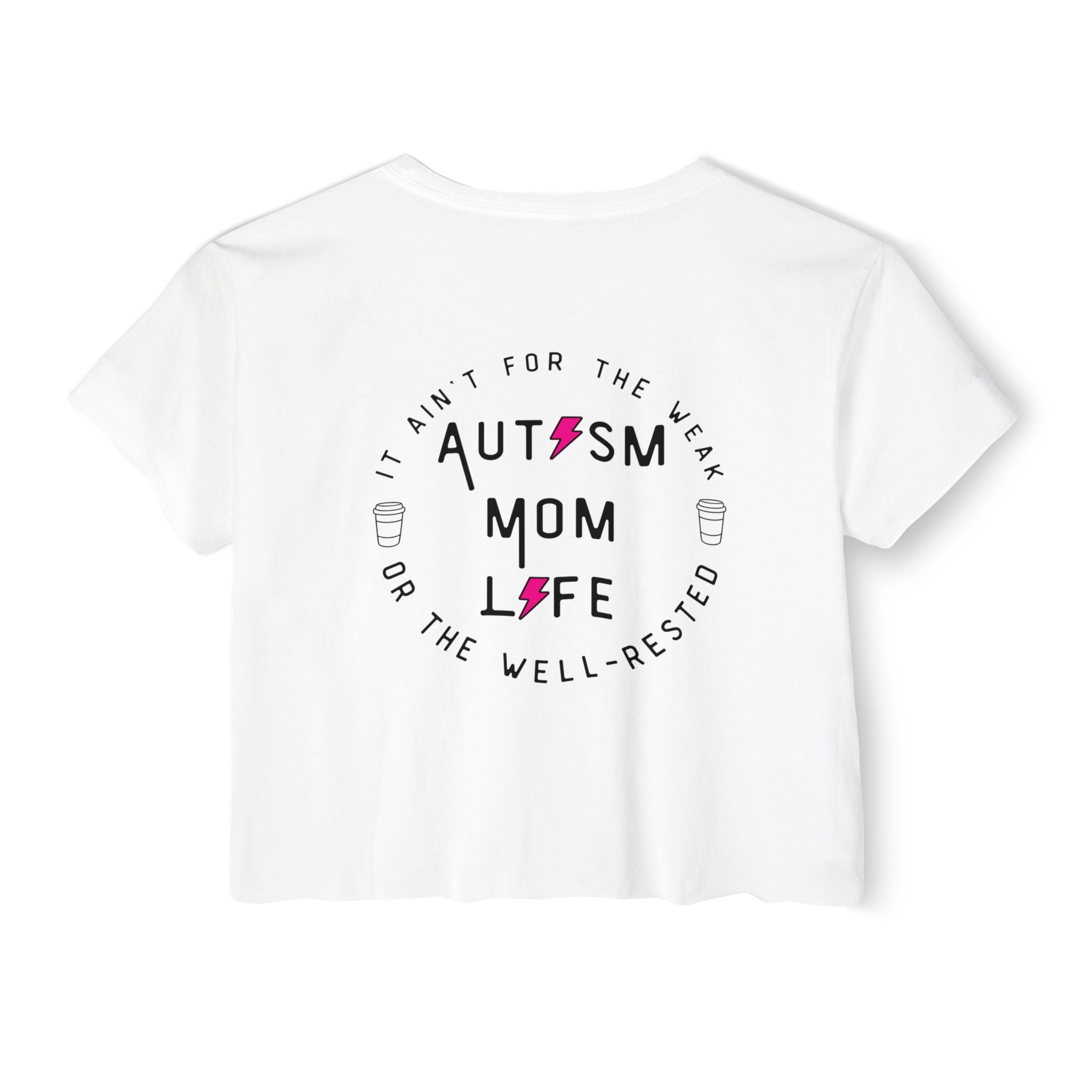 “Autism Mom Life” Women’s Crop Top