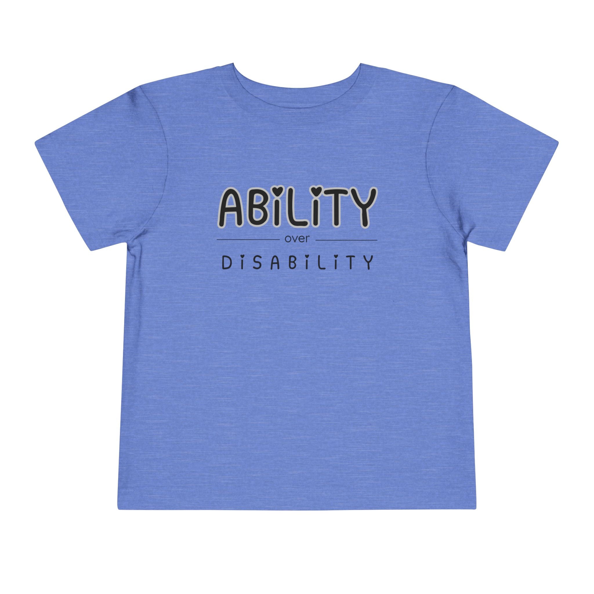 "Ability Over Disability" Toddler Tee