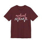 “Medical Mama” Women’s Tee