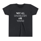 "Not All Disabilities Are Visible" Youth Tee