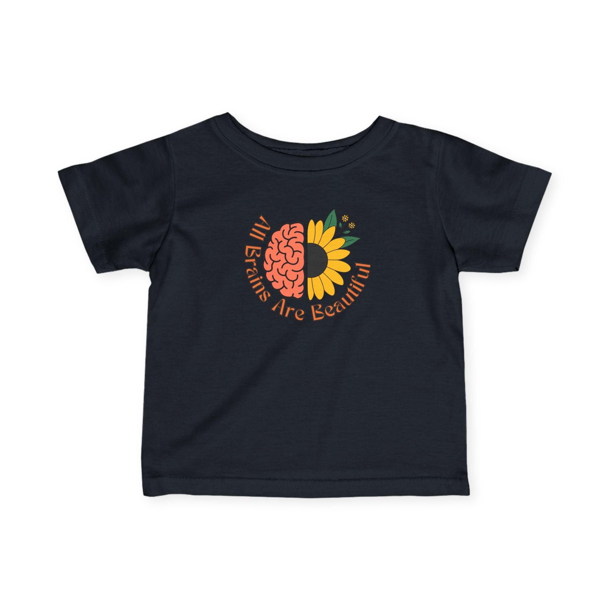 “All Brains Are Beautiful” Infant Tee