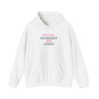 “Not All Disabilities Are Visible” Women’s Hoodie