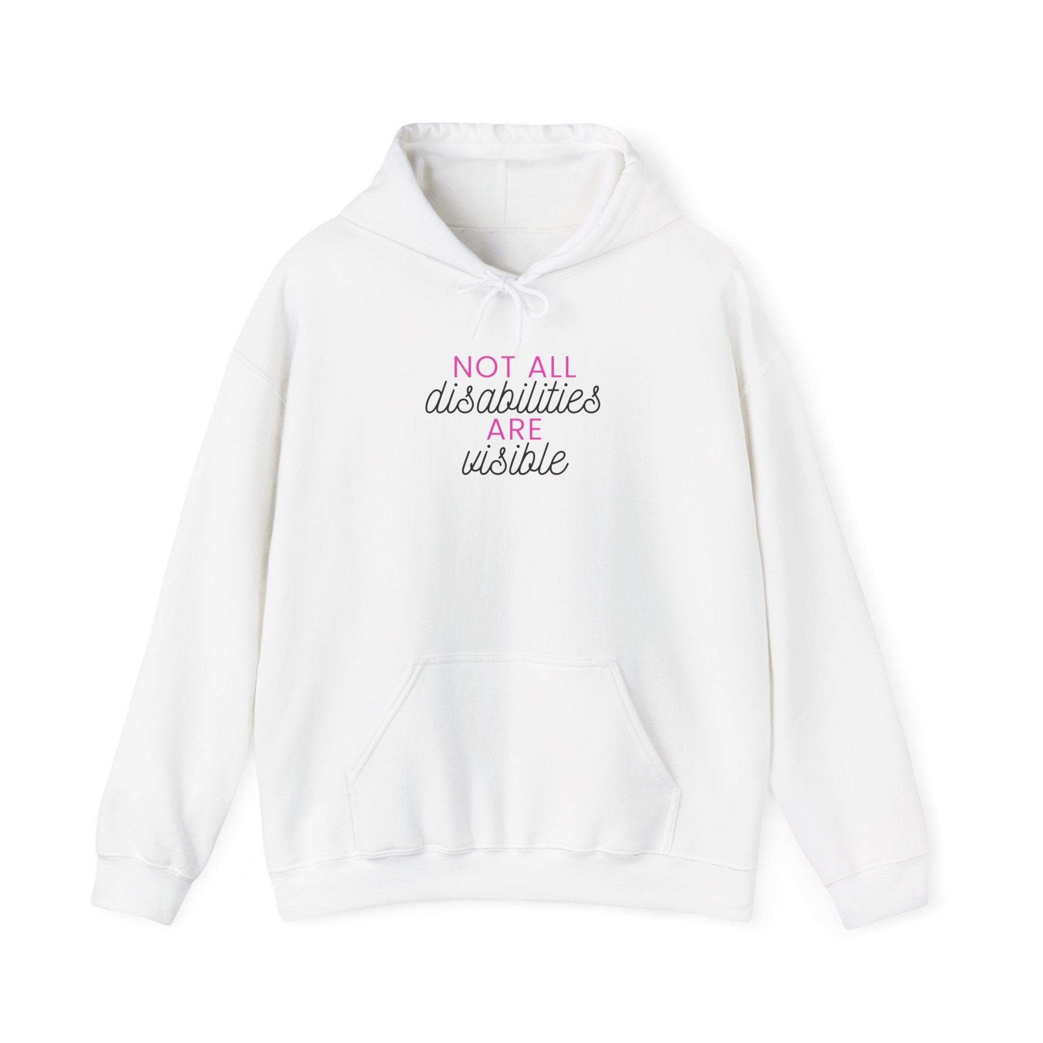 “Not All Disabilities Are Visible” Women’s Hoodie