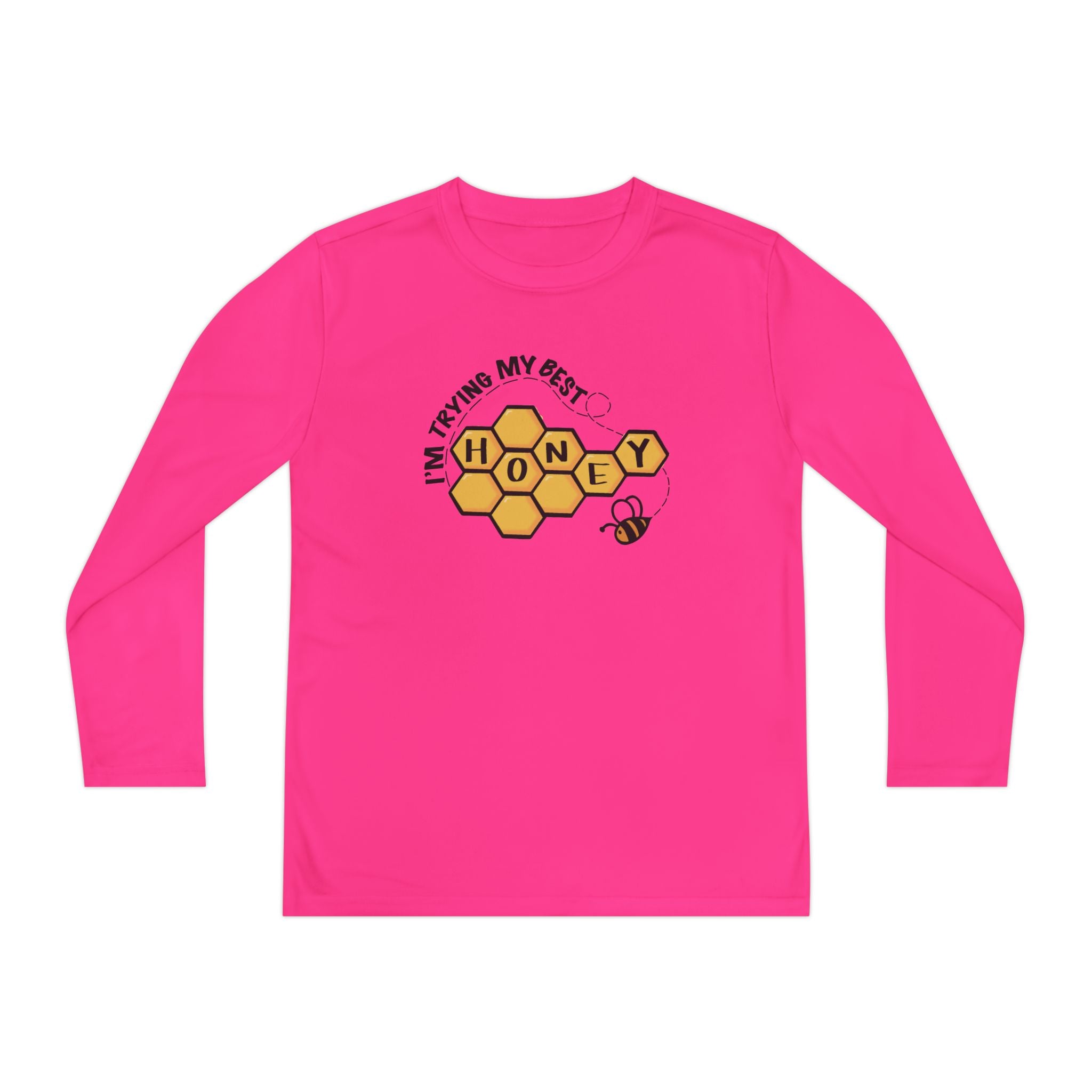 “I’m Trying My Best Honey” Youth Long Sleeve