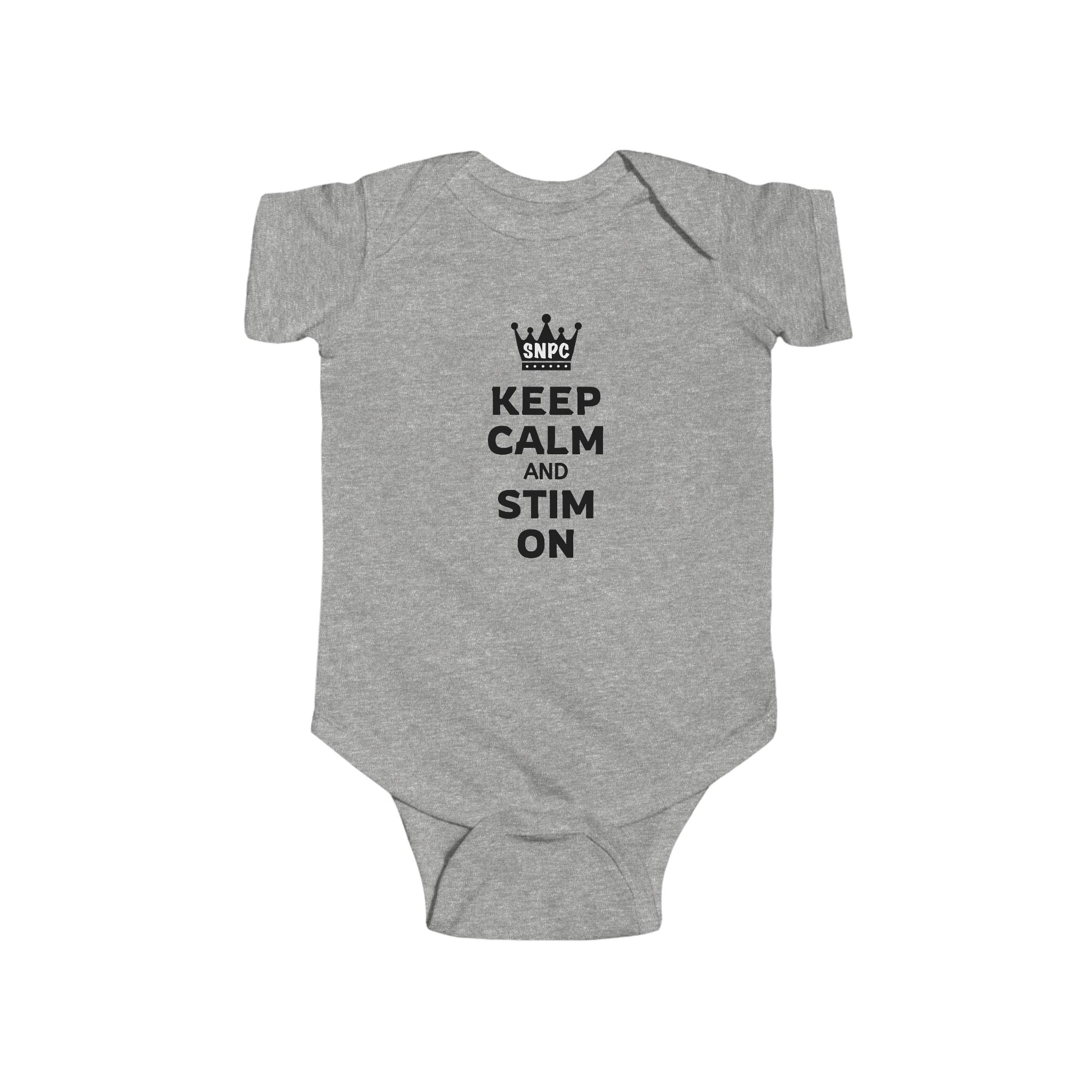 “Keep Calm & Stim On” Infant Short Sleeve Onesie