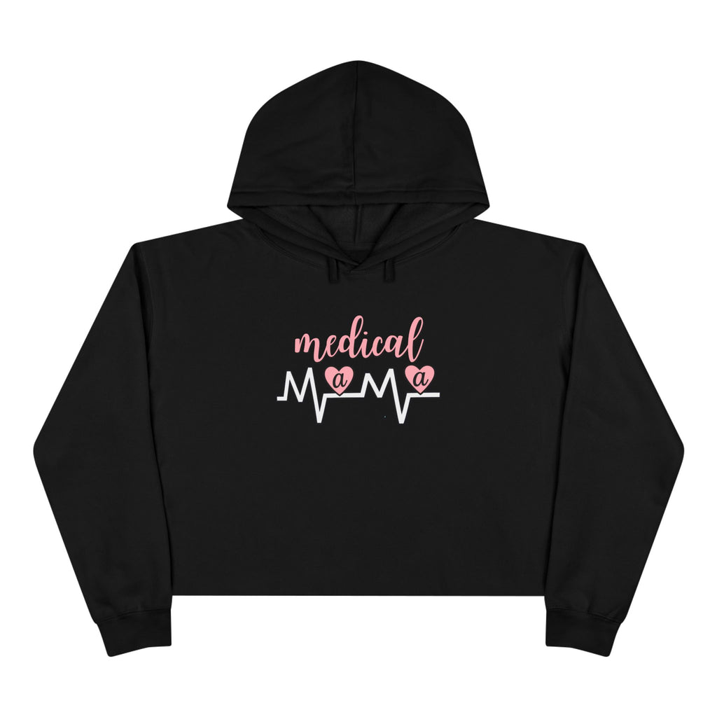 “Medical Mama” Women’s Cropped Hoodie