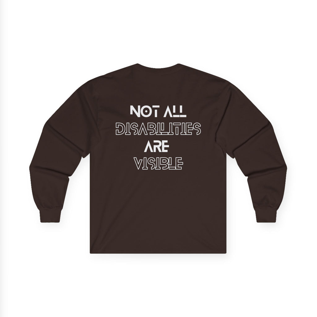 “Not All Disabilities Are Visible” Men’s Long Sleeve