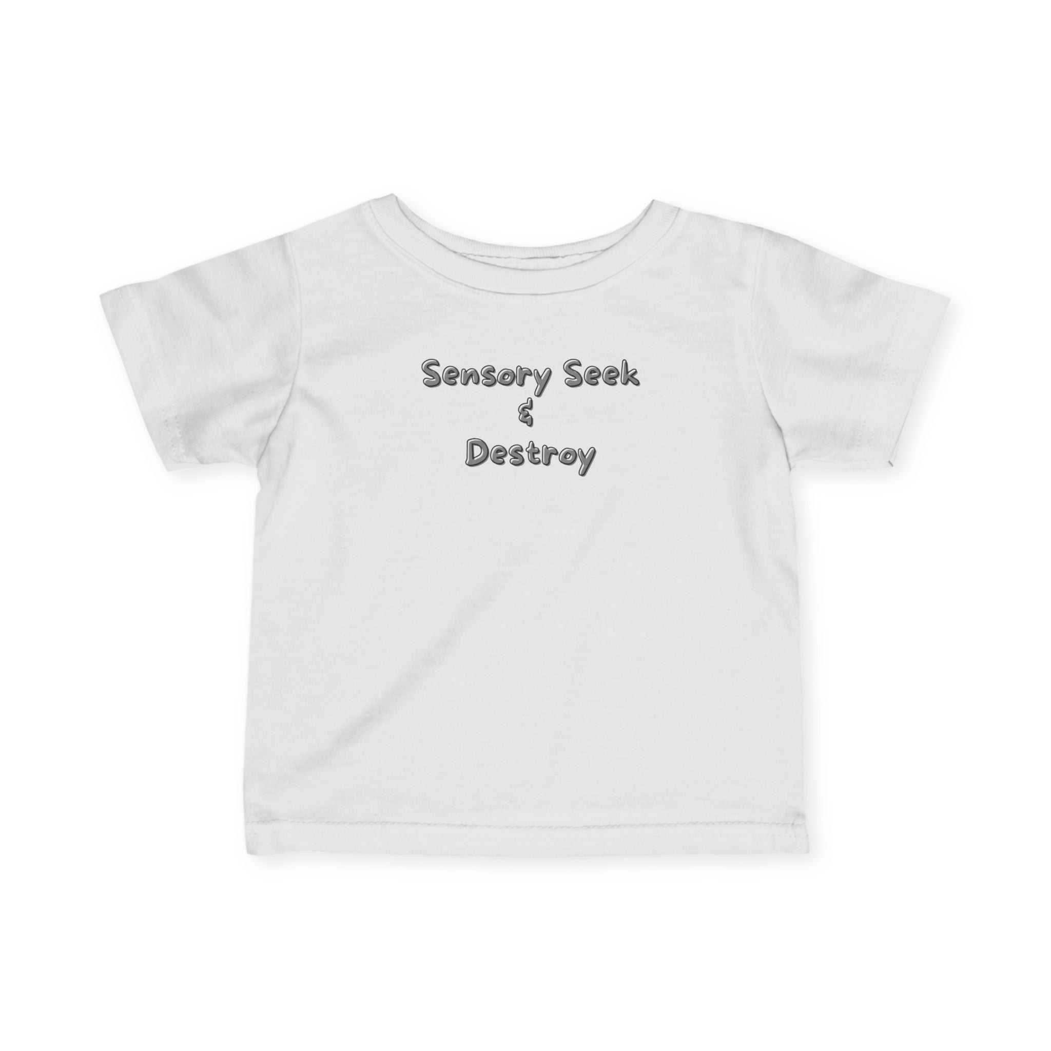 “Sensory Seek & Destroy” Infant Tee
