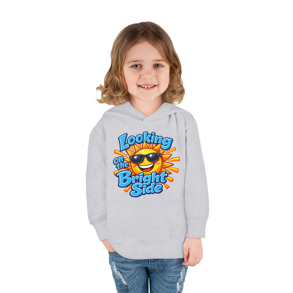 "Looking On The Bright Side" Toddler Hoodie