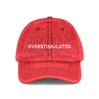 “Overstimulated.” White Text Embroidery Vintage Hat