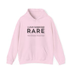 “I Love Someone Rare” Hoodie