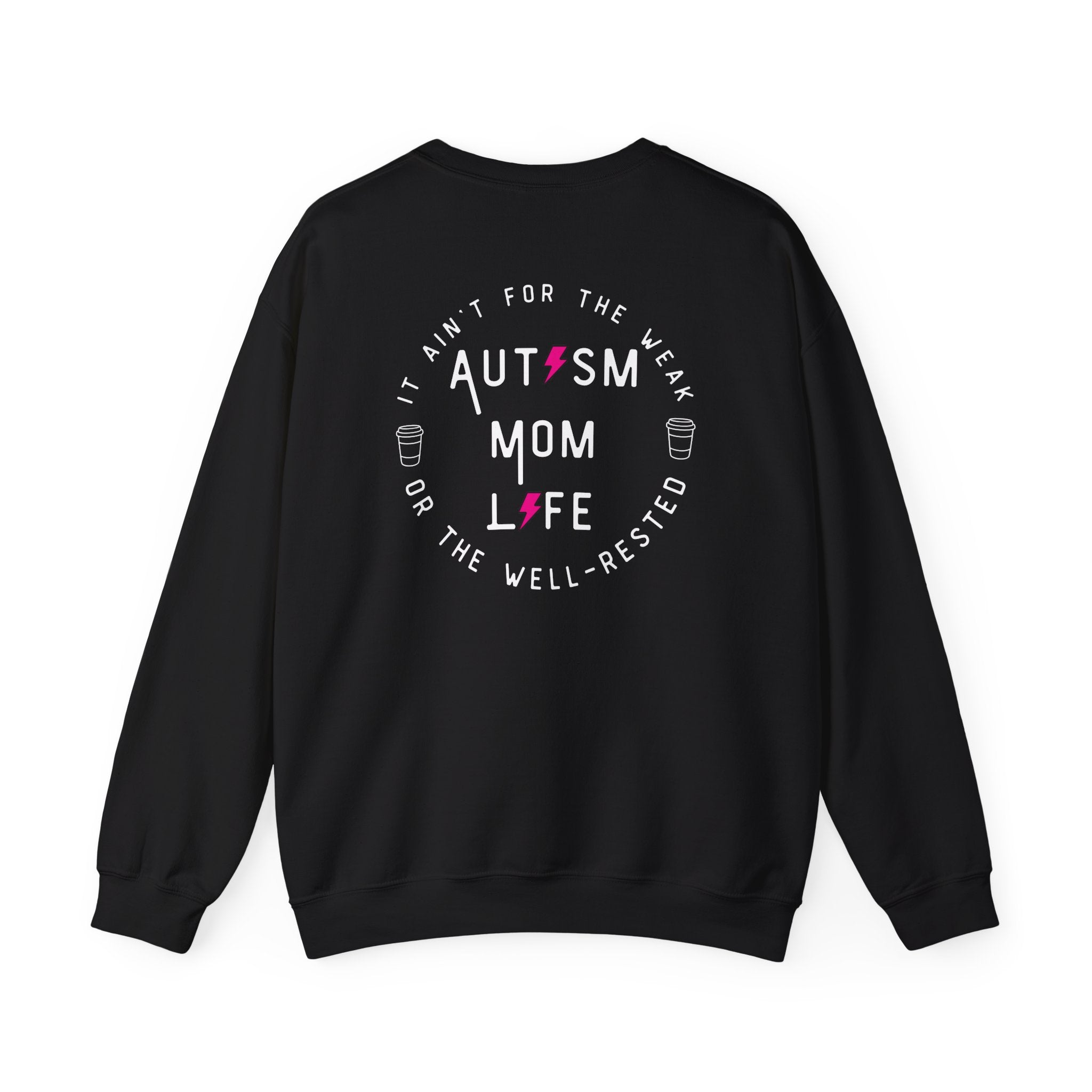 “Autism Mom Life” Women’s Sweater