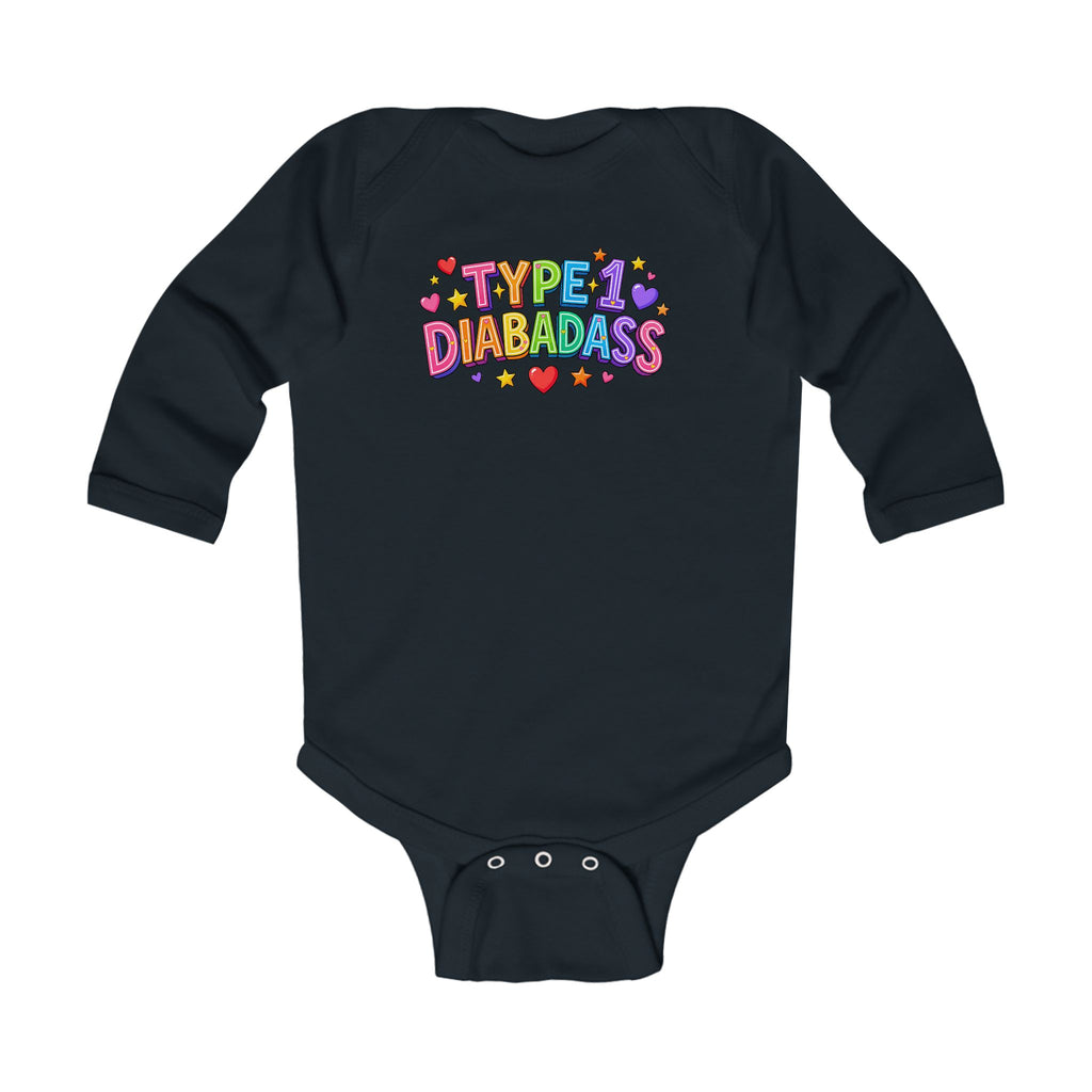 “Type 1 Diabadass” Infant Long Sleeve Onesie