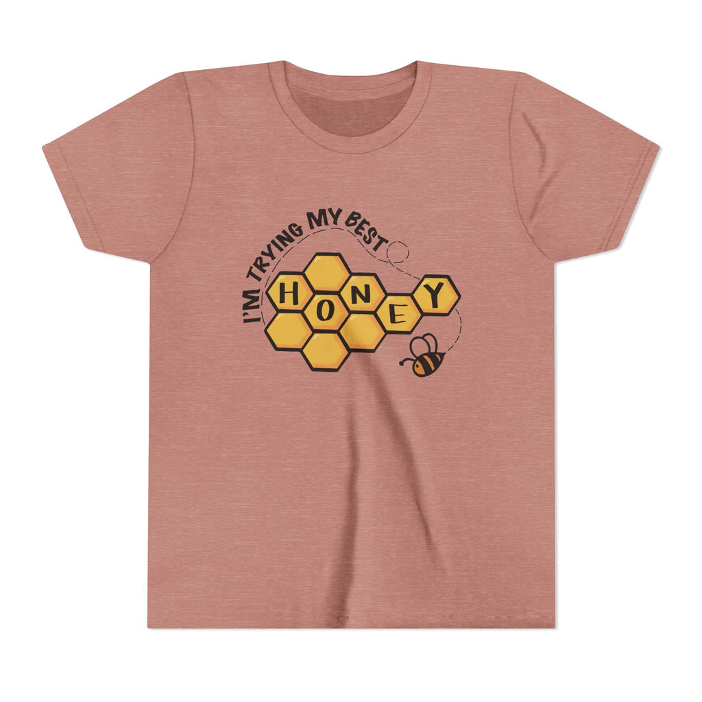 “I’m Trying My Best Honey” Youth Tee