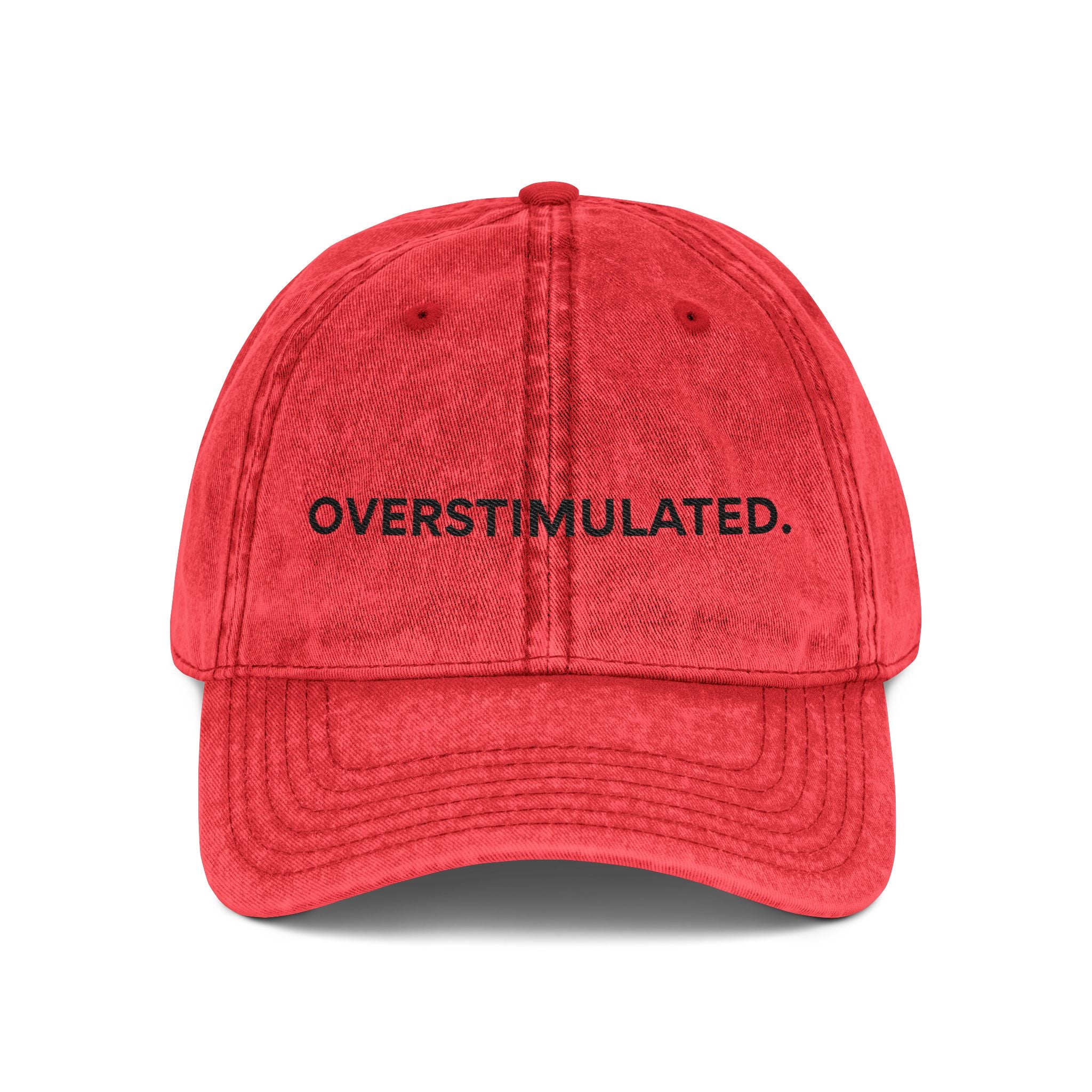 “Overstimulated.” Vintage Embroidery Hat