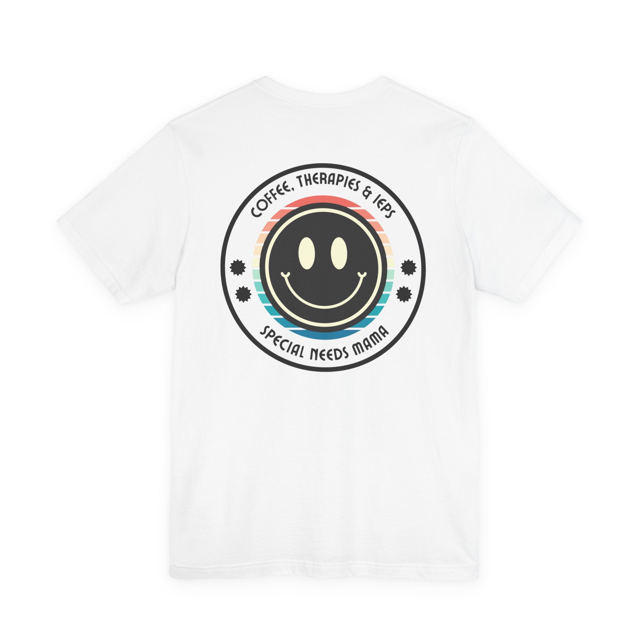 “Coffee, Therapies & IEP’s,  Special Needs Mama” Women’s Tee