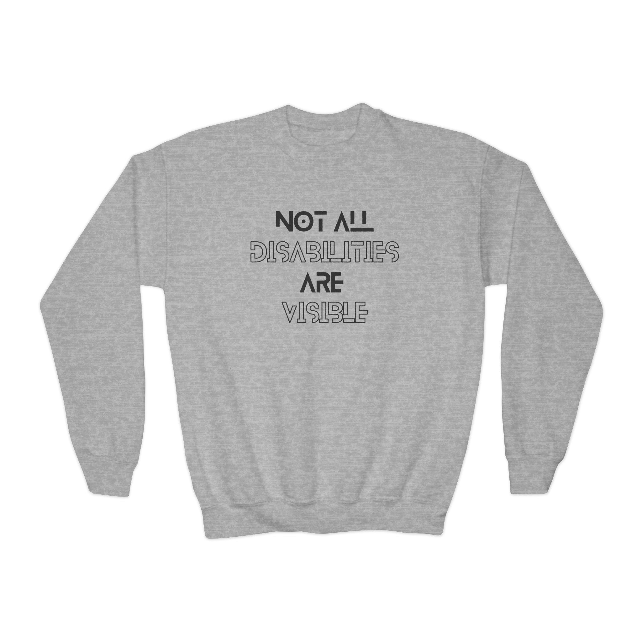 “Not All Disabilities Are Visible” Youth Sweater