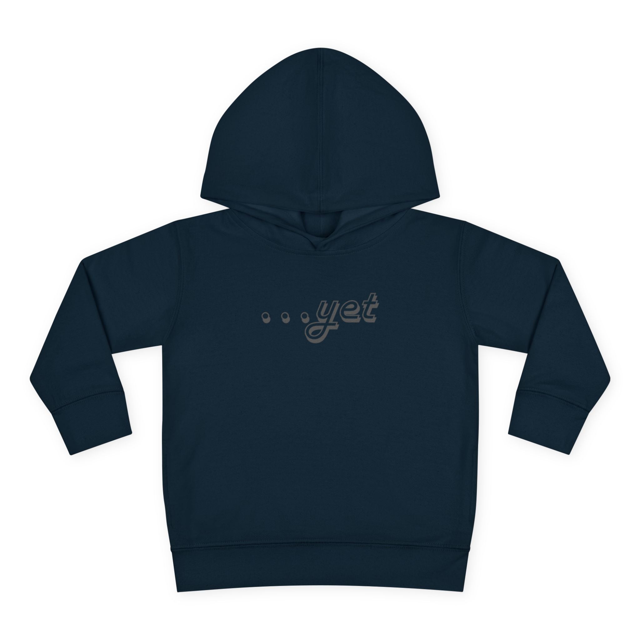 "The Power Of ...Yet" Toddler Hoodie