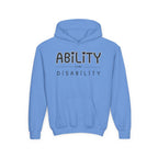 “Ability Over Disability” Youth Hoodie