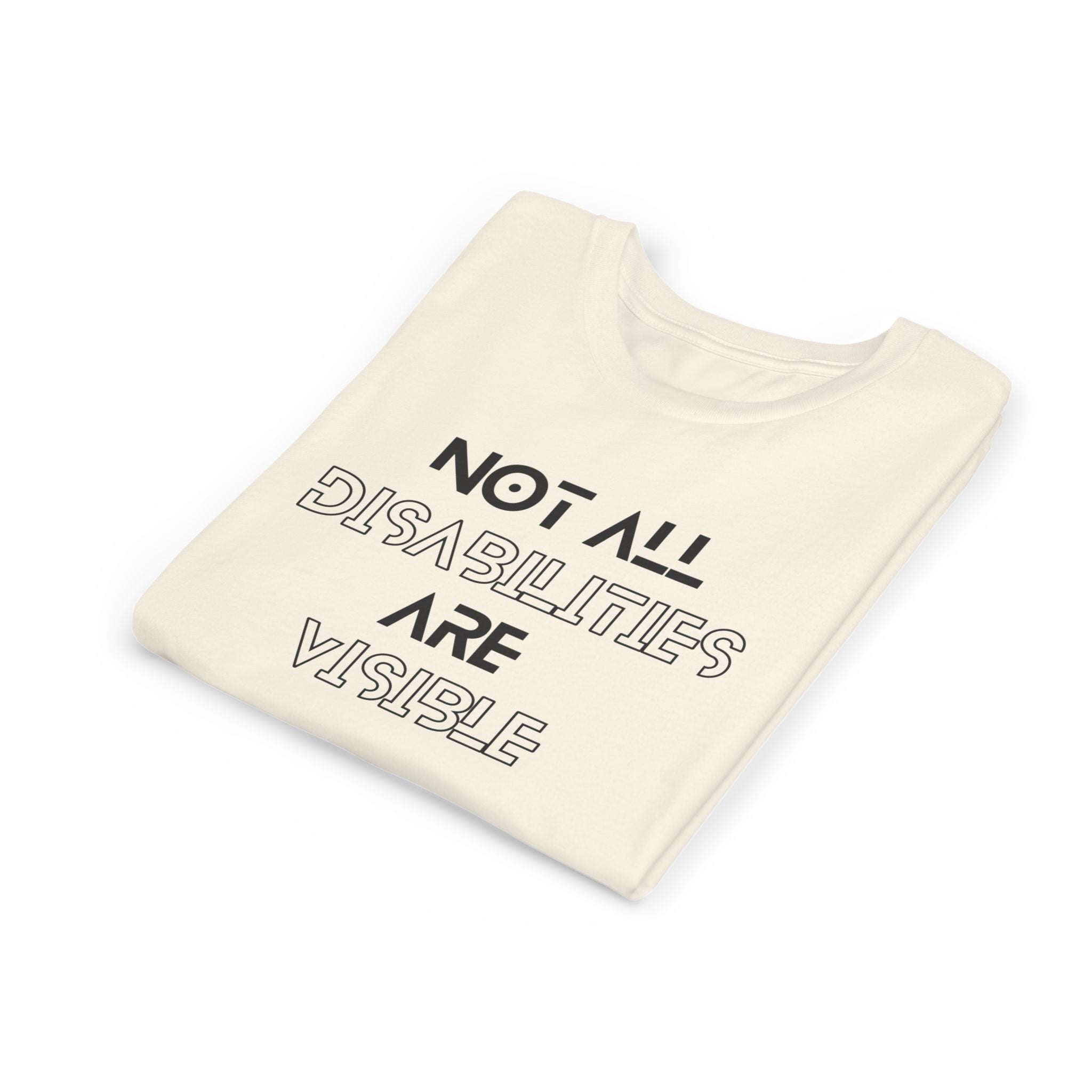 "Not All Disabilities Are Visible" Youth Tee