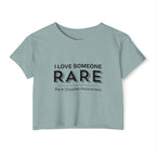 “I Love Someone Rare” Women’s Crop Top