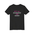 "Not All Disabilities Are Visible" Youth Tee