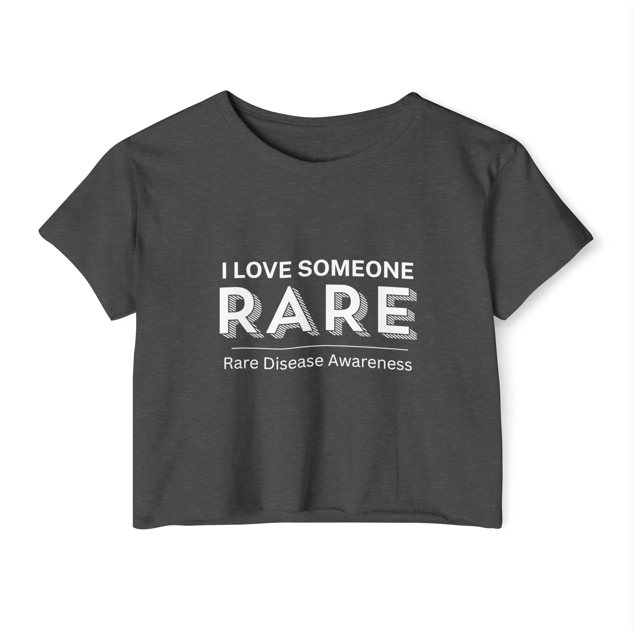 “I Love Someone Rare” Women’s Crop Top