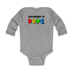 “Different Is Dope” Infant Long Sleeve Onesie