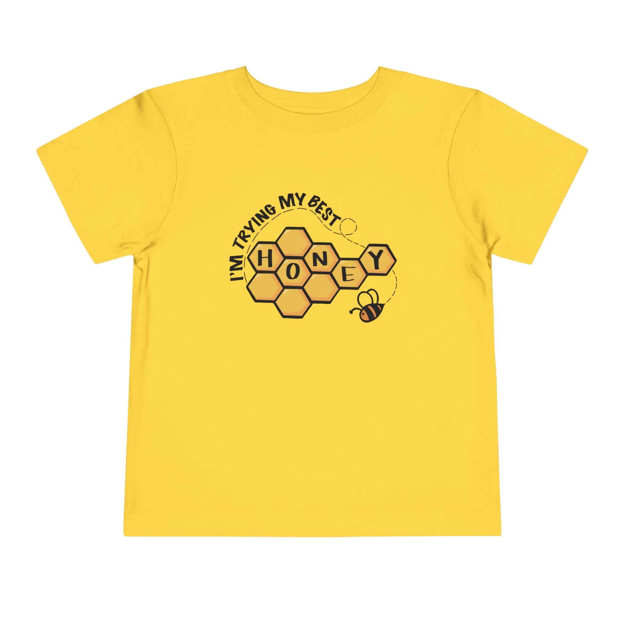 "I'm Trying My Best Honey" Toddler Tee