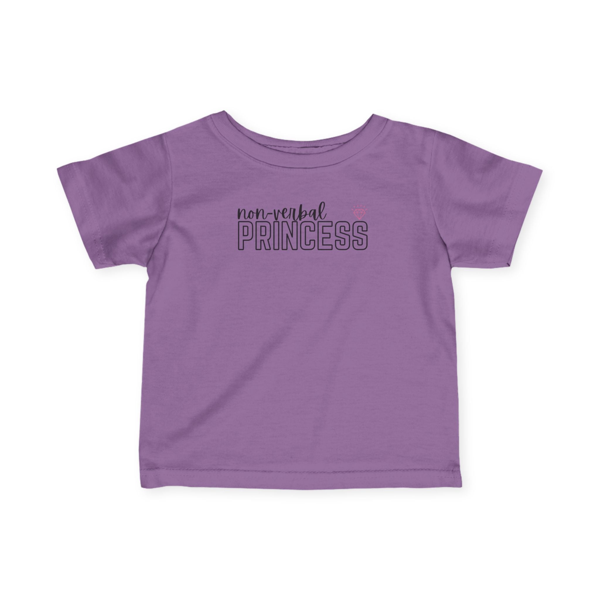 “Non-Verbal Princess” Infant Tee