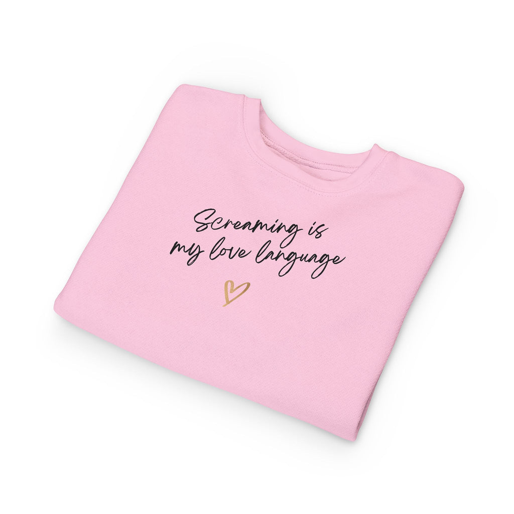 “Screaming Is My Love Language” Toddler Sweater